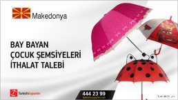 Makedonya, Bay bayan çocuk şemsiyeleri ithalat talebi