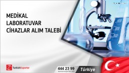 Türkiye, Medikal laboratuvar cihazlar alım talebi