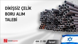 İsrail, Dikişsiz çelik boru alım talebi