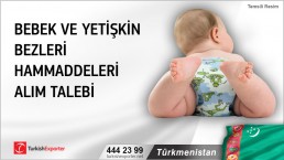 Türkmenistan, Bebek ve yetişkin bezleri hammaddeleri alım talebi