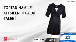 İsrail, Toptan hamile giysileri ithalat talebi