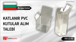 Bulgaristan, Katlanır PVC kutular alım talebi