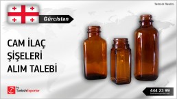 Gürcistan, Cam ilaç şişeleri alım talebi