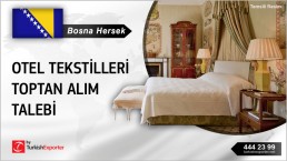 HOTEL TEXTILES REQUESTED TO SUPPLY IN BOSNIA AND HERZEGOVINA