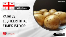 POTATO KINDS REQUIRED TO EXPORT FROM TURKEY TO GEORGIA