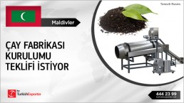 Tea Processing Machines Offer Request from Maldives
