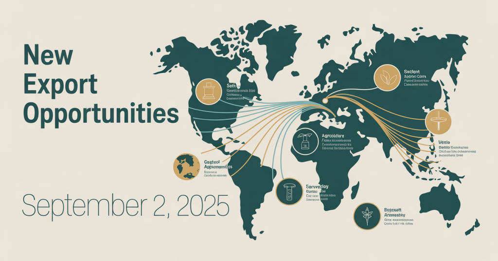 Yeni İhracat Fırsatları Listesi 02 Eylül 2025