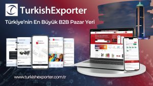 Türkiye’nin En Büyük B2B Pazaryeri TurkishExporter