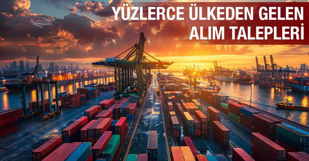 Yüzlerce Ülkeden Gelen Alım Talepleri 1911-323