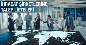 İhracat Şirketlerine Talep Listeleri 2011-324