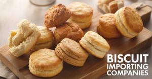 Biscuit Importing Companies Lists