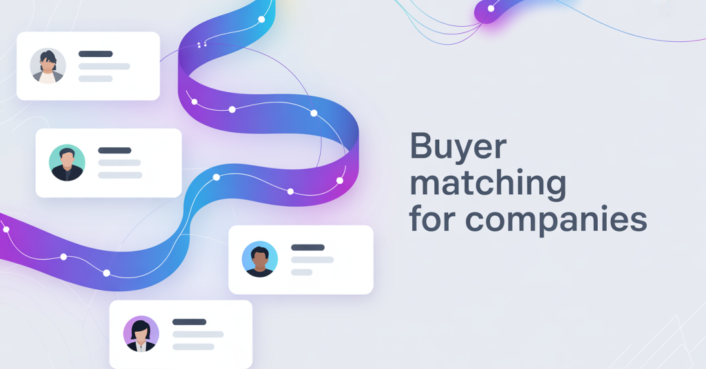 Buyer Matching for Companies