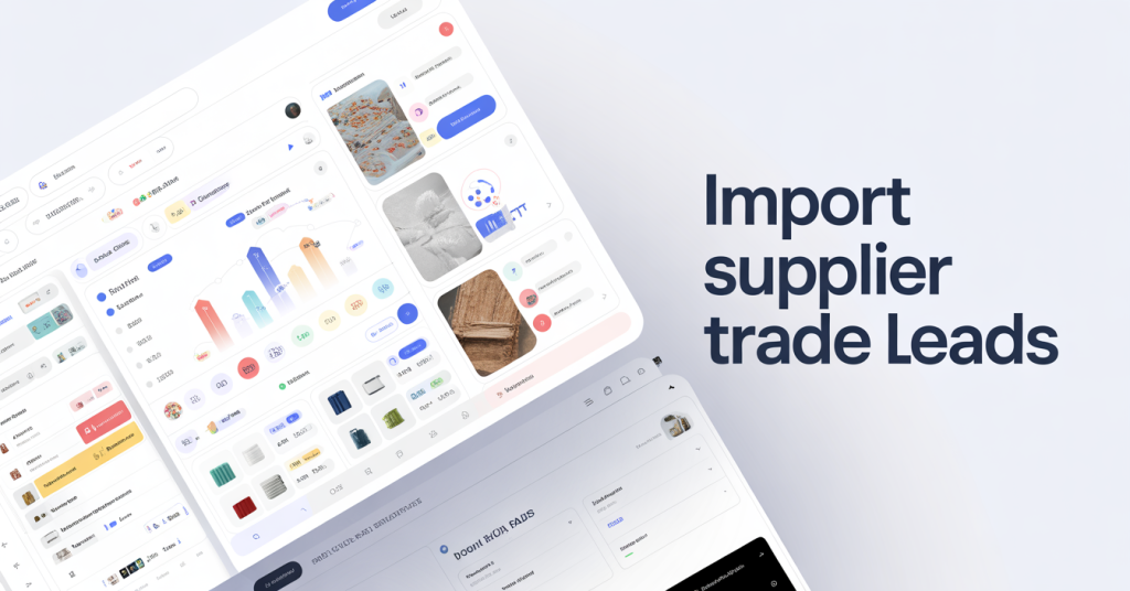 Import Supplier Trade Leads