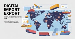 Global Trade Intelligence Data for Export Import Companies