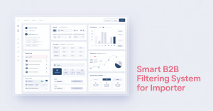 Smart B2B Filtering System for Importer