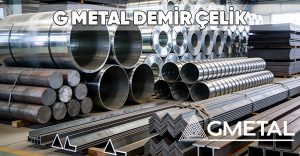 G Metal Demir Çelik Ltd. Şti. Steel Metal and Iron Exporter Turkiye