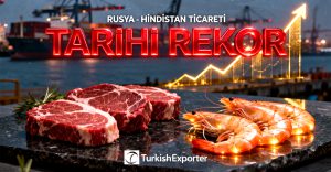 Rusya, Hindistan’dan Et İthalatını Neredeyse Üç Katına Çıkardı