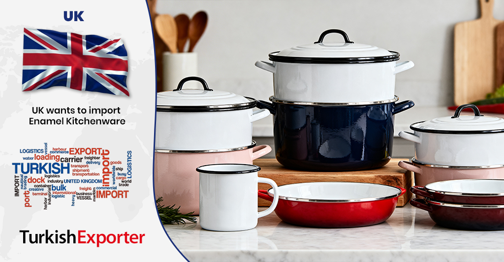 İngiltere Firması Emaye Mutfak Eşyaları Almak İstiyor