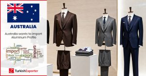 Avustralya Şirketi Erkek Takım Elbiseleri İthal Etmek İstiyor