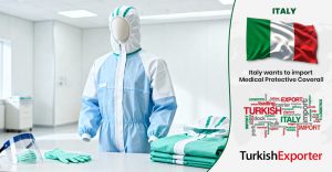 İtalyan Firma Medikal Koruyucu Tulum İthal Etmek İstiyor