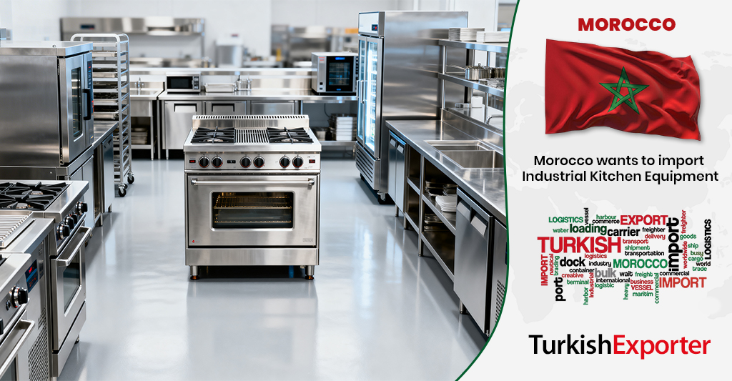 Faslı Şirket Endüstriyel Mutfak Ekipmanları Satın Alacak