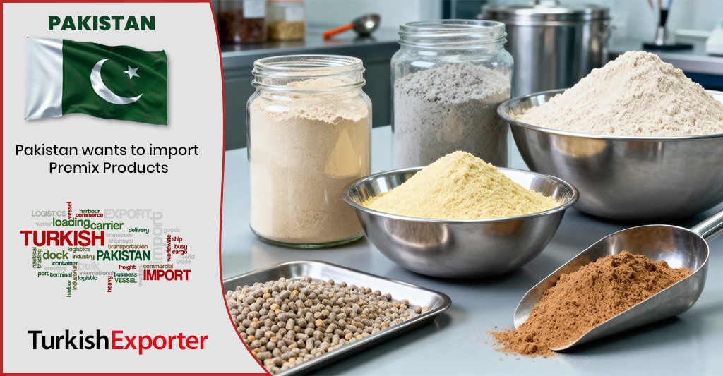 Pakistan Firması Türkiye’den Premiks Ürünler Almak İstiyor