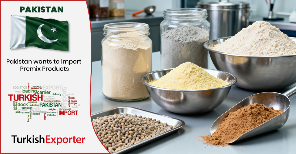 Pakistan Firması Türkiye’den Premiks Ürünler Almak İstiyor