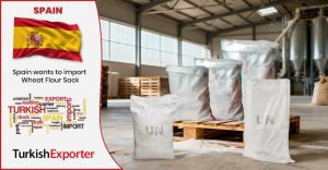 İspanyol Firma Buğday Unu Çuvalı İthal Edecek