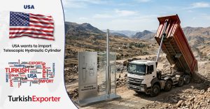 Amerikan Firma Teleskopik Hidrolik Silindir Almak İstiyor
