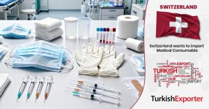 İsviçreli Firma Medikal Sarf Malzemeleri Almak İstiyor
