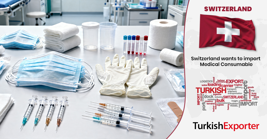 İsviçreli Firma Medikal Sarf Malzemeleri Almak İstiyor