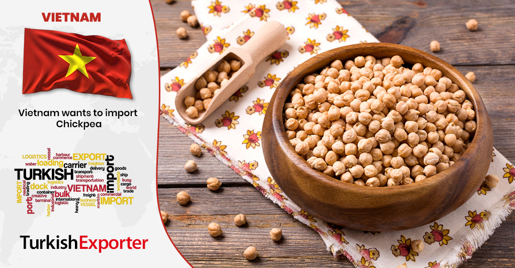 Vietnam Şirketi Türkiye’den Nohut İthal Etmek İstiyor