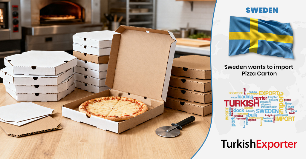 İsveç Şirketi Pizza Karton Kutuları İthal Etmek İstiyor
