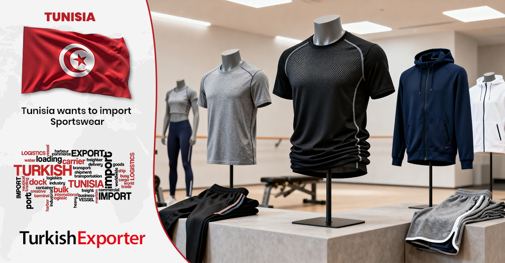 Tunuslu Firma Türkiye’den Spor Giyim Almak İstiyor