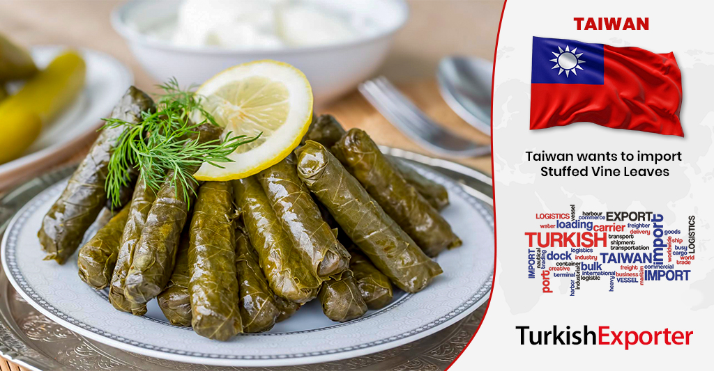 Tayvan Şirketi Konserve Yaprak Sarma Tedarikçisi Arıyor
