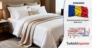 Romanya Şirketi Yatak Çarşafı İthal Etmek İstiyor
