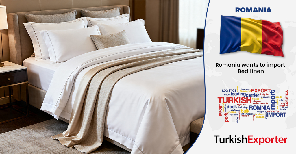 Romanya Şirketi Yatak Çarşafı İthal Etmek İstiyor