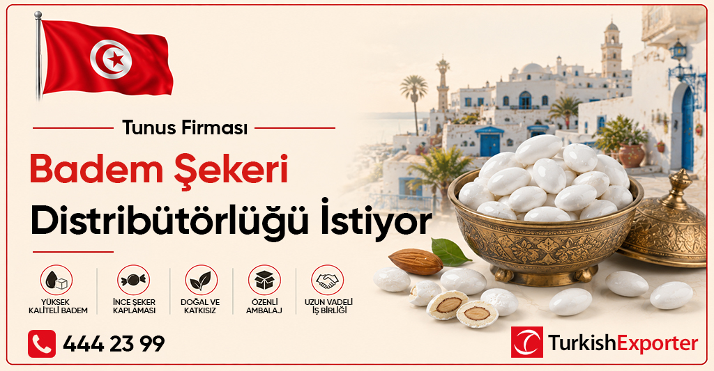 Tunus Firması Badem Şekeri Distribütörlüğü İstiyor