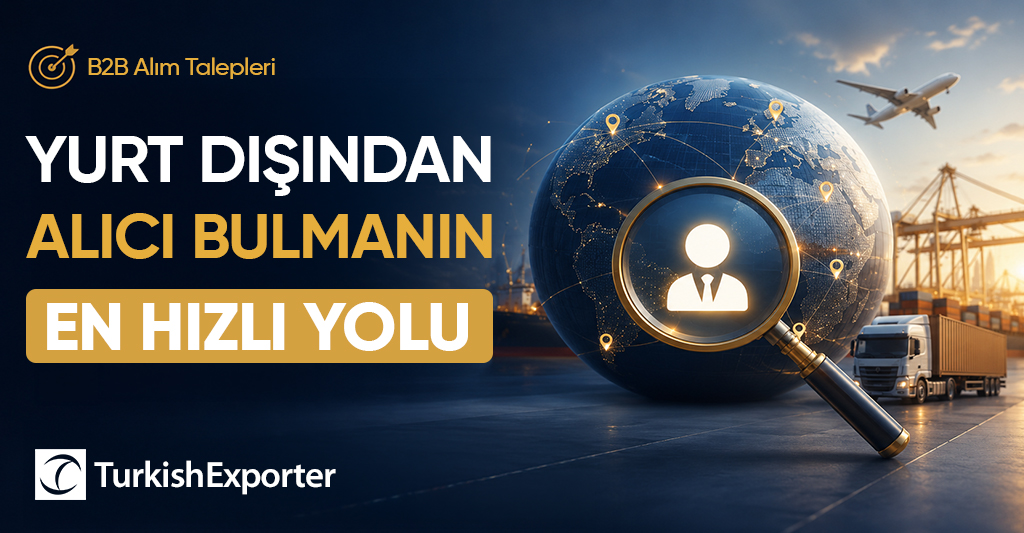 Yurt Dışından Alıcı Bulmanın En Hızlı Yolu