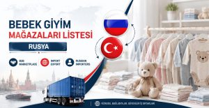 Rusya Bebek Giyim Mağazaları Listesi