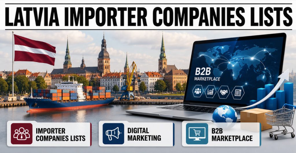 Latvia Importer Companies Lists
