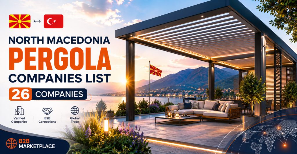 North Makedonya Pergola Companies List – 26 Companies