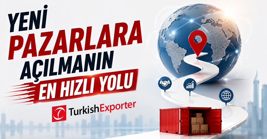 Yeni Pazarlara Açılmanın En Hızlı Yolu