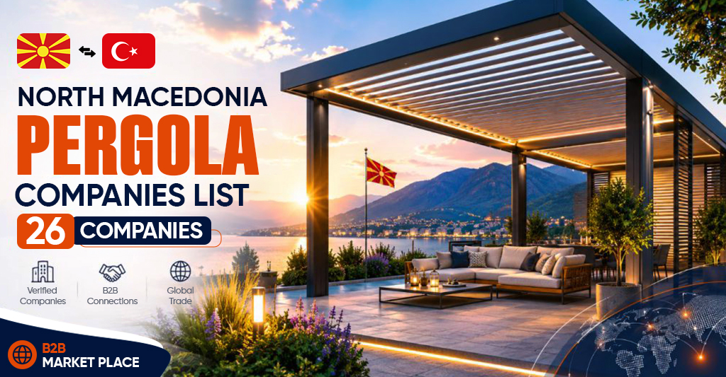 North Macedonia Pergola Companies List – 26 Companies
