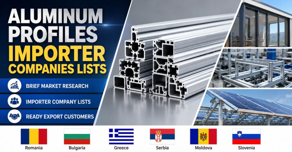 Aluminum Profiles Importer Companies Lists