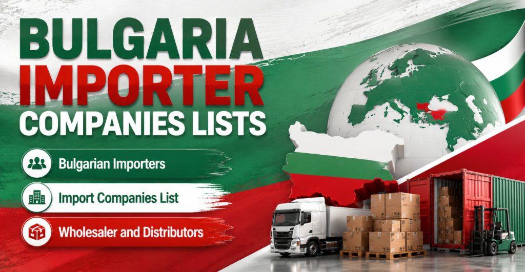 Bulgaria Importer Companies Lists