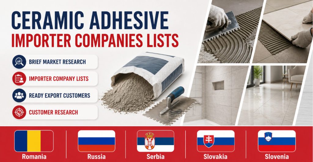 Ceramic Adhesive Importer Companies Lists