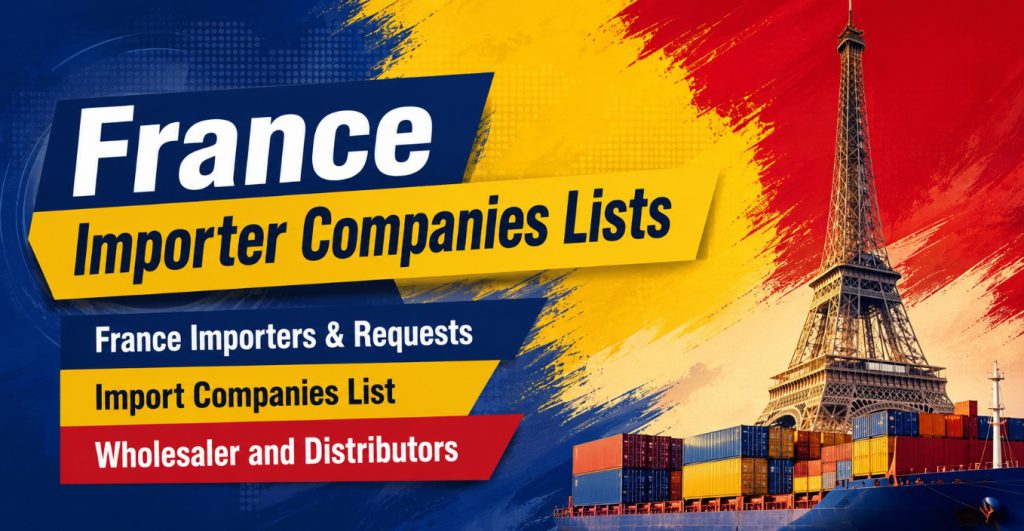 France Importer Companies Lists