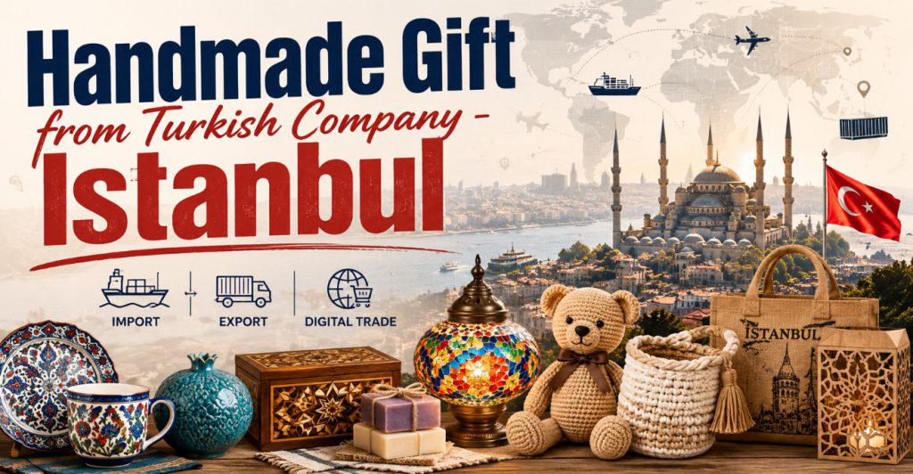 Handmade Gift from Turkish Company – Istanbul