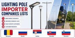 Lighting Pole Importer Companies Lists